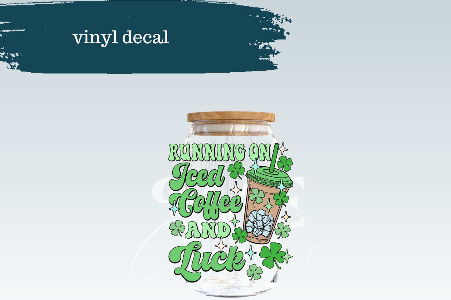 Running on Iced Coffee & Luck | Vinyl Decal