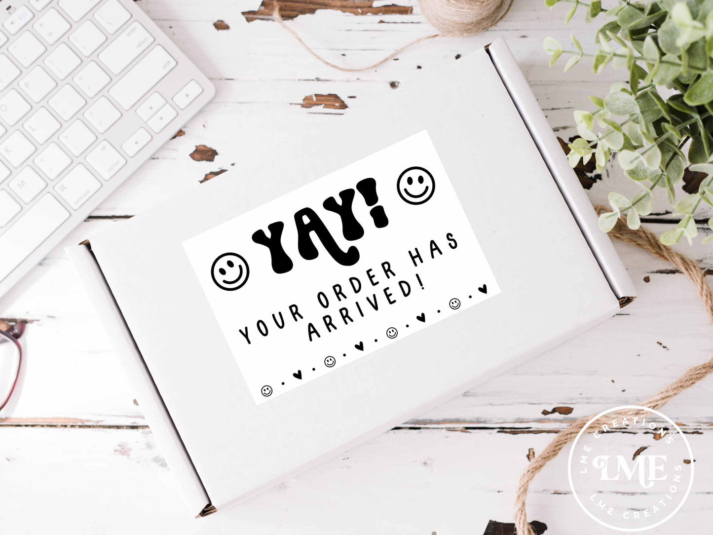 Yay Your Order Has Arrived | 4 by 6 | Thermal