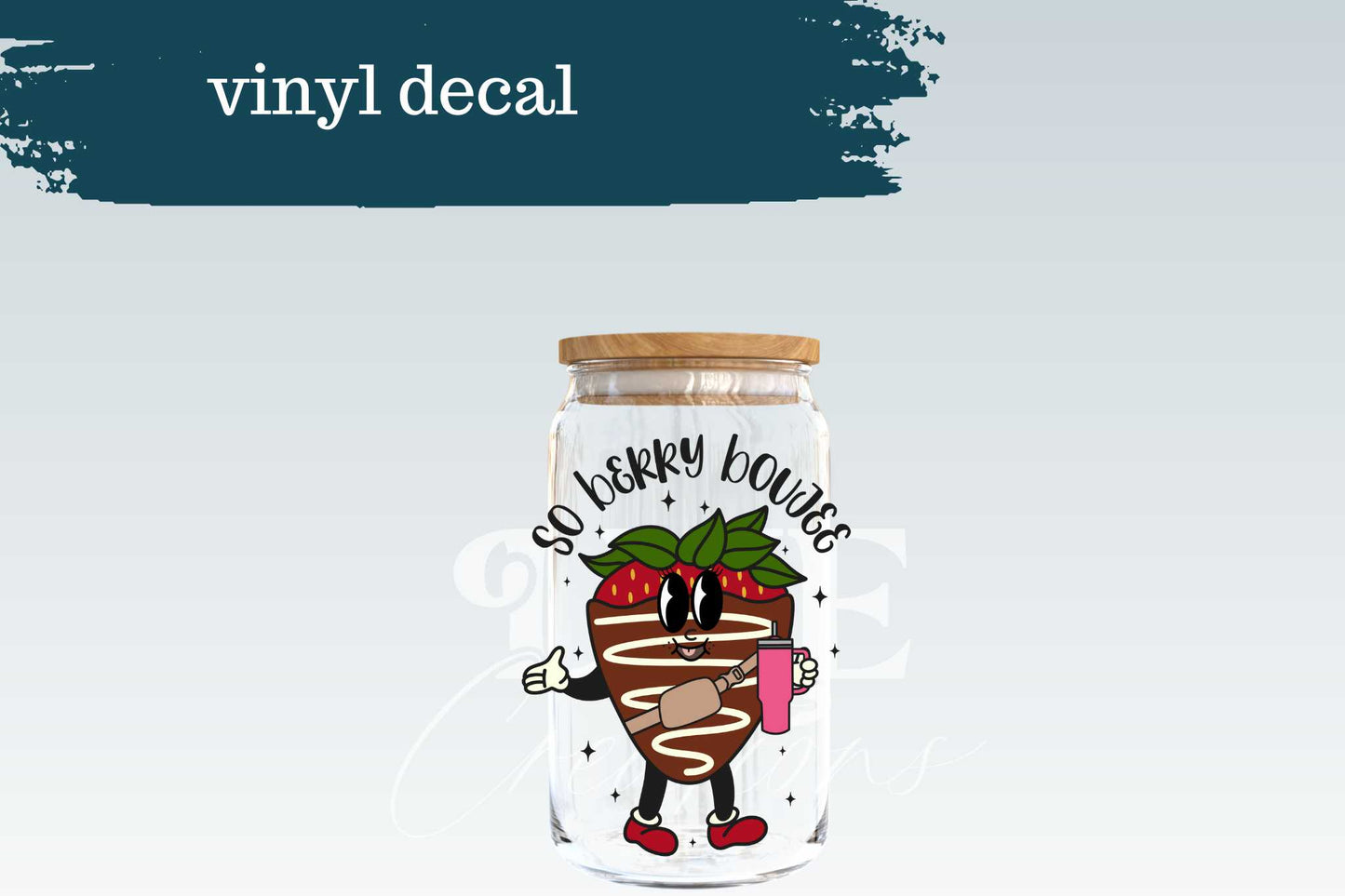 So Berry Boujee | Vinyl Decal